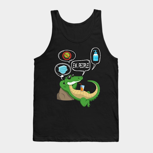 Ew! People Crocodile Funny Tank Top by gussiemc